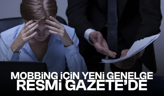 Cumhurbaşkanı Erdoğan'dan 'mobbing' genelgesi!