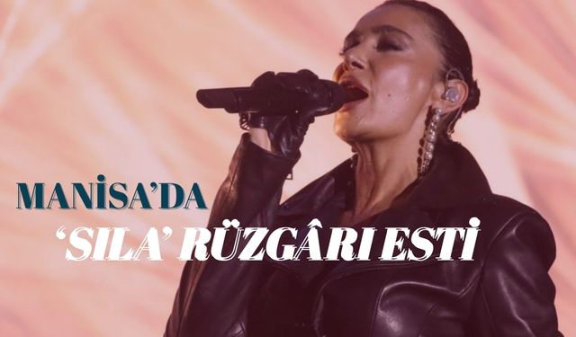 Manisa Mesir Festivali'nde ünlü sanatçı Sıla sahne aldı.