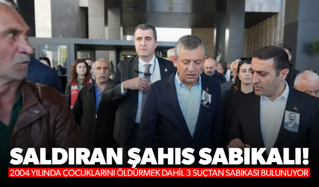 Özgür Özel'e saldıran kişinin kimliği belli oldu! Şahıs sabıkalı çıktı