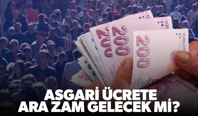 Asgari Ücrette Temmuz Zammı Belirsizliğini Koruyor