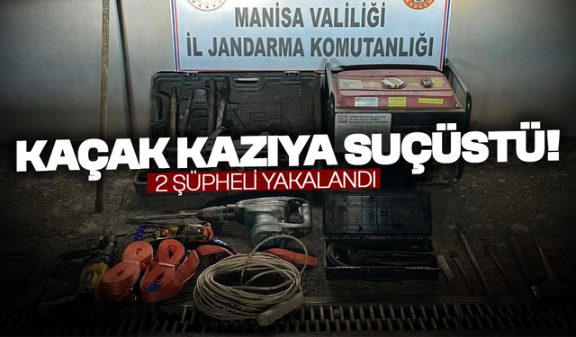 Kaçak kazı yapan 2 şüpheli suçüstü yakalandı