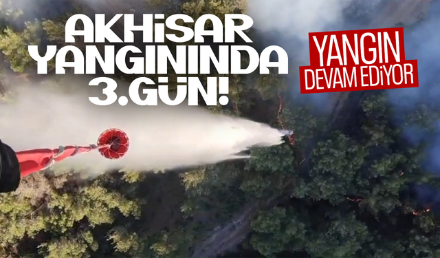 Akhisar yangını 3'üncü gününde devam ediyor