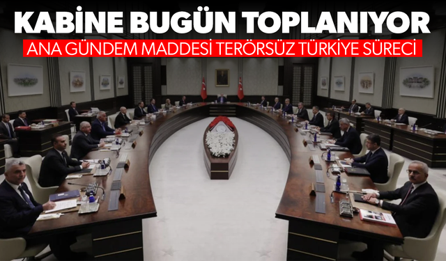 Kabine Toplantısı Bugün Beştepe’de Gerçekleştirilecek