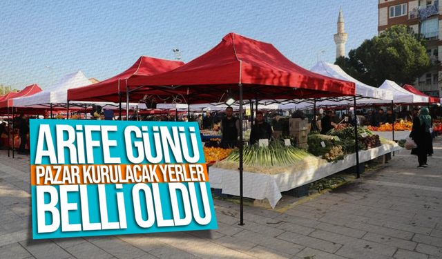 Manisa'da arife günü kurulacak pazar yerleri belli oldu!