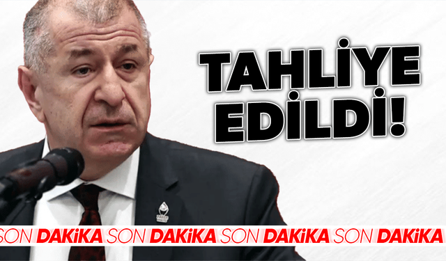 Ümit Özdağ tahliye edildi