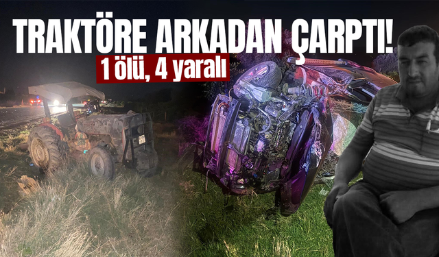Manisa'da feci kaza... Traktöre arkadan çarptı!