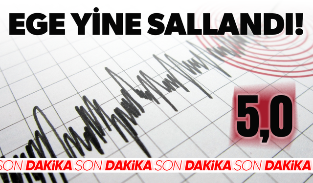 Ege Denizi açıklarında 5 büyüklüğünde deprem