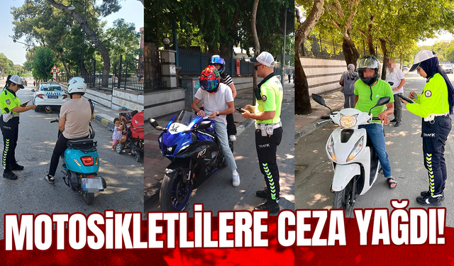 Manisa’da motosikletlilere ceza yağdı