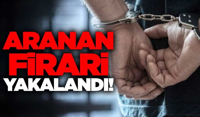 Cezaevi firarisi, operasyonla yakalandı