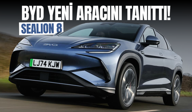 BYD Sealion 8 Tanıtıldı: Plug-in Hibrit SUV Sahneye Çıktı