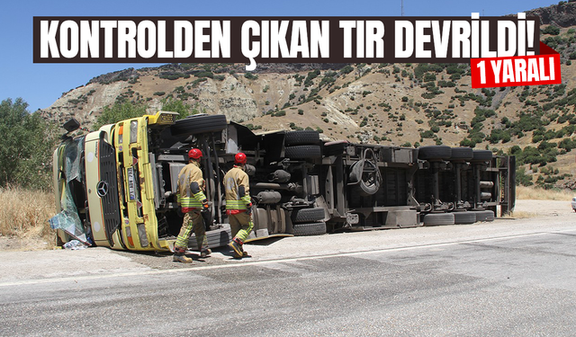 Kontrolden çıkan tır devrildi! 1 yaralı