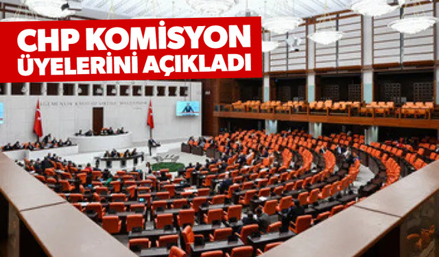 CHP'nin Terörsüz Türkiye Komisyonu'nda yer alacak isimler belli oldu