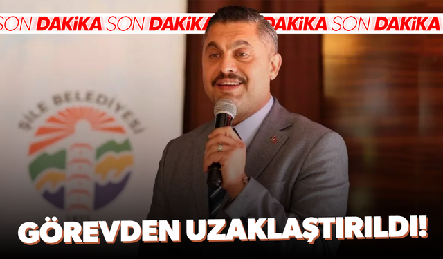 Şile Belediye Başkanı Özgür Kabadayı görevinden uzaklaştırıldı!