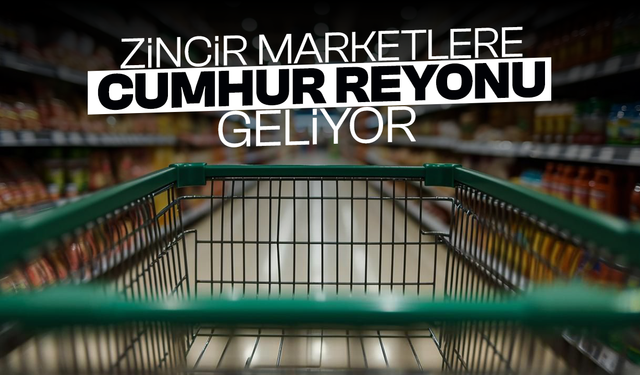 Cumhur Reyonu projesi geliyor! Marketlerdeki ürünlerin fiyatları düşüyor...