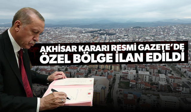 Akhisar’da Yeni Özel Endüstri Bölgesi