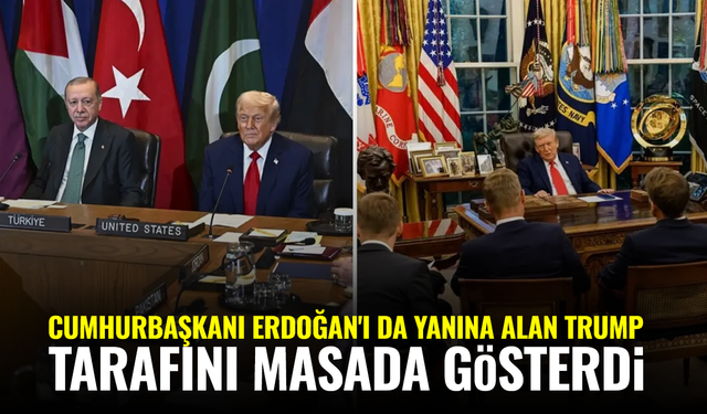 Cumhurbaşkanı Erdoğan'ı da yanına alan Trump, seçtiği tarafı masada gösterdi