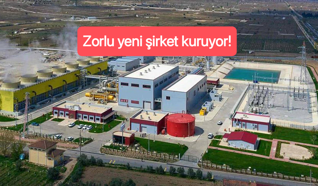 Zorlu yeni şirket kuruyor!