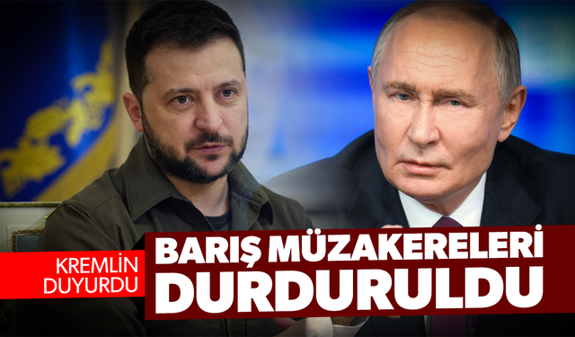 Kremlin: Rusya-Ukrayna barış müzakereleri durduruldu