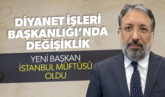 Diyanet İşleri Başkanlığı'na Safi Arpaguş atandı