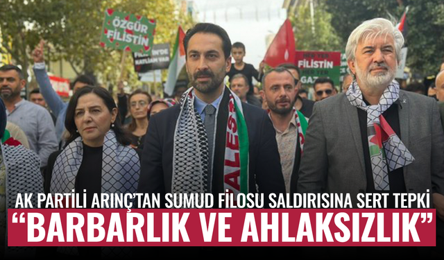 AK Partili Arınç’tan Sumud Filosu saldırısına sert tepki: “Barbarlık ve ahlaksızlık”