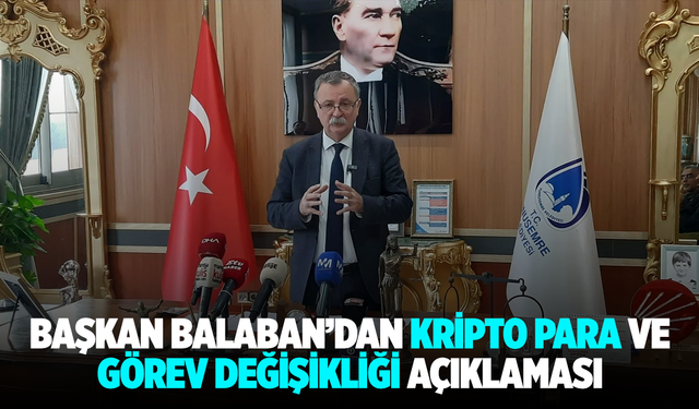 Başkan Balaban’dan Kripto Para ve Cengiz Şişmanlar hakkında açıklamalar