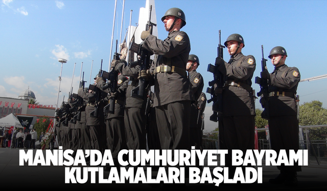 Manisa’da Cumhuriyet Bayramı kutlamaları başladı