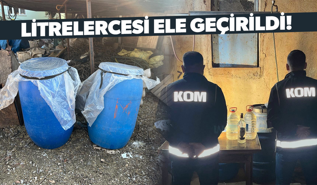 Manisa’da kaçak alkol operasyonu! Litrelercesi ele geçirildi...