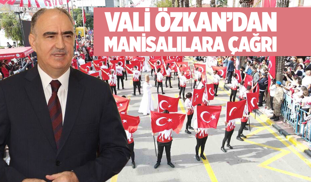 Manisa Valisi'nden Manisalılara çağrı