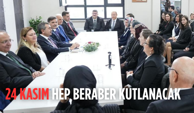 24 KASIM HEP BİRLİKTE KUTLANACAK