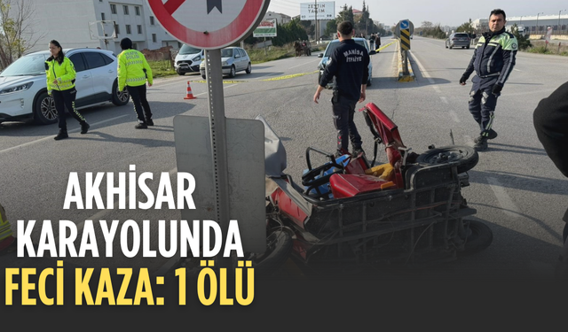 Akhisar karayolunda feci kaza: 1 ölü