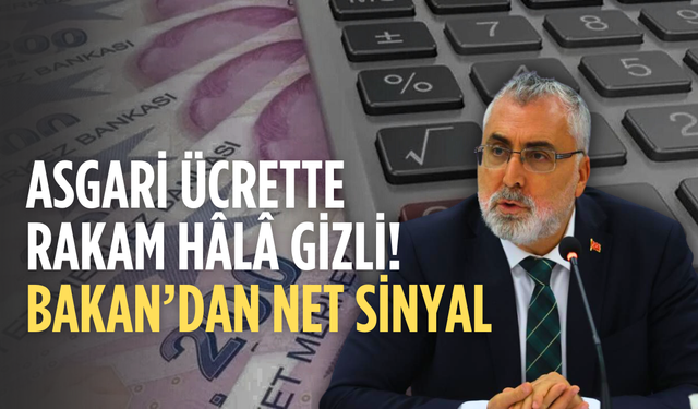 Asgari ücrette rakam netleşti mi? Bakan Işıkhan’dan kritik mesaj