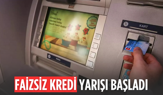 Faizsiz kredi kampanyaları genişledi