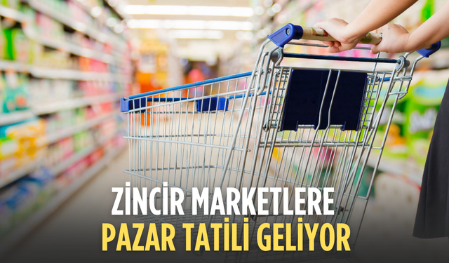 Pazar günü marketler için kapanma gündemde
