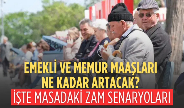 Memur ve emekli zamları netleşiyor: Gözler 5 Ocak enflasyonunda