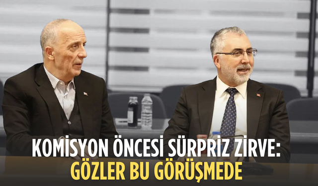 Asgari ücret komisyonu öncesi sürpriz temas! Bakan Işıkhan, TÜRK-İŞ Başkanı ile görüştü