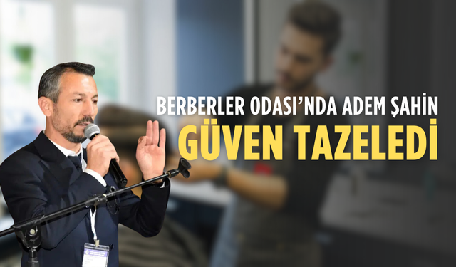 Berberler Odası’nda Adem Şahin yeniden başkan