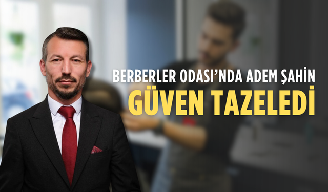 Berberler Odası’nda Adem Şahin yeniden başkan