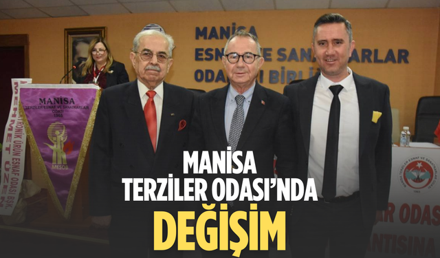Manisa Terziler Odası’nda değişim