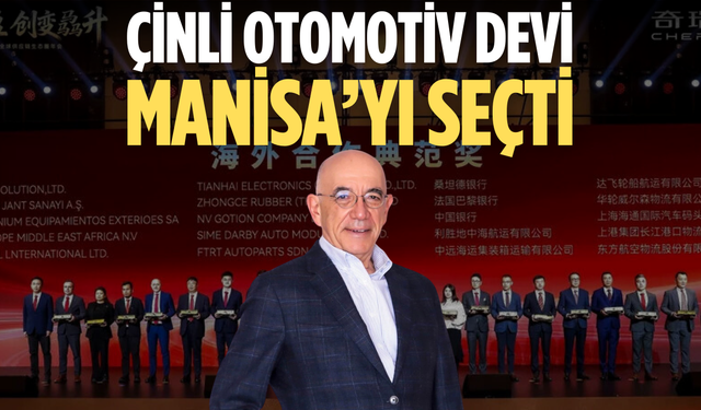 Chery’den Manisalı firmaya küresel tedarikçi ödülü