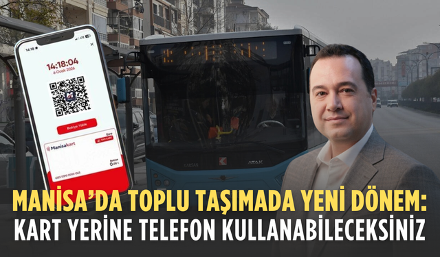 Manisa’da toplu taşımada yeni dönem