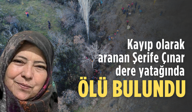 Kayıp olarak aranan kadın dere yatağında cansız bedeni bulundu