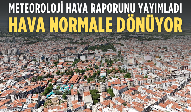 Manisa’da Hava Isınıyor: Sıcaklıklar 6 Derece Yükselecek