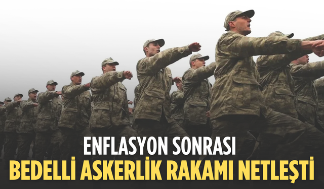 2026 bedelli askerlik ücreti belli oldu