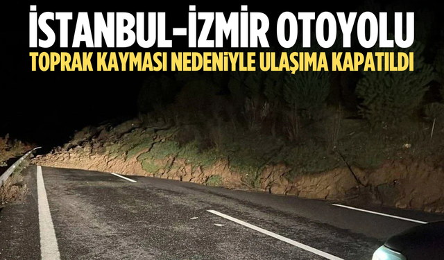 İstanbul-İzmir Otoyolu Turgutlu’da Kapandı