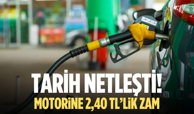 Motorine salı günü 2,40 TL zam geliyor