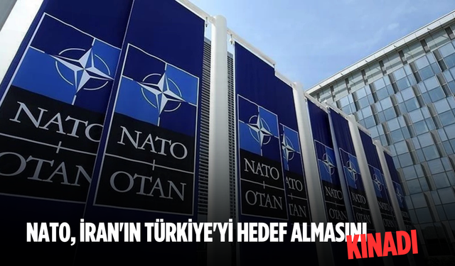 NATO, İran'ın Türkiye'yi hedef almasını kınadı