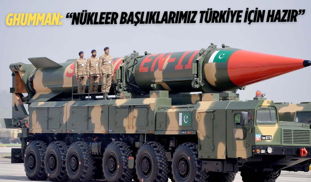 Pakistanlı komutandan Türkiye için nükleer çıkış