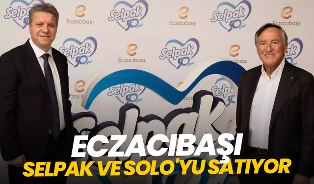 Eczacıbaşı, Selpak ve Solo'yu satıyor