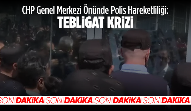CHP Genel Merkezi'nin tahliyesi için polisler harekete geçti