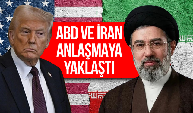 ABD ve İran, savaşı sona erdirmek için anlaşmak üzere